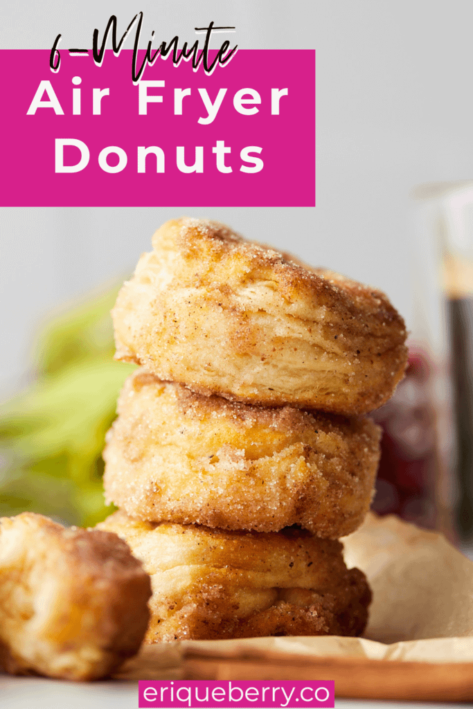 Air Fryer Donuts Cinnamon Sugar Recipe at eriqueberry.co (Pinterest graphic)
